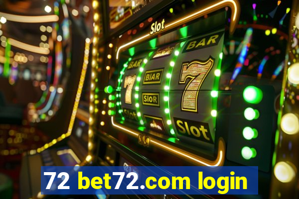 72 bet72.com login